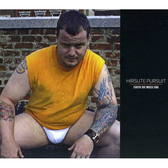 Hirsute Pursuit - Tighten That Muscle Ring - Music & Performance - CD