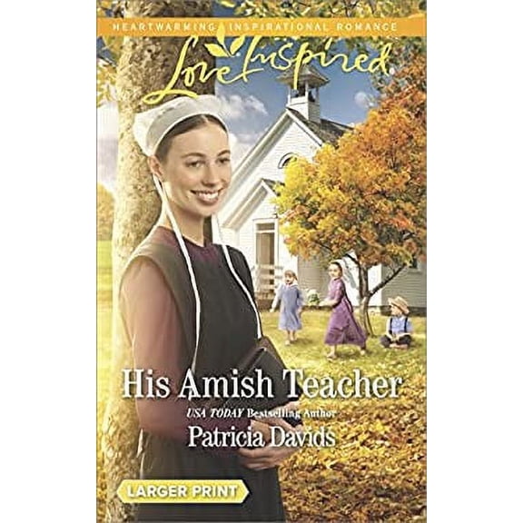 Pre-Owned His Amish Teacher (The Amish Bachelors, 3) (Unknown) 0373899157 9780373899159