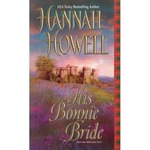 Pre-Owned His Bonnie Bride (Paperback) 0843953012 9780843953015