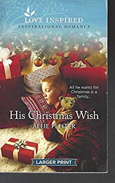 Pre-Owned His Christmas Wish (Love Inspired Large Print) 9781335553980 Used