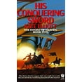 thumbnail image 1 of Pre-Owned His Conquering Sword (The Jaran, Book 3; The Sword of Heaven, Book 2) (Unknown) 0886775515 9780886775513, 1 of 1