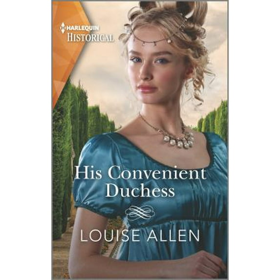 Pre-Owned His Convenient Duchess (Mass Market Paperback) 1335723420 9781335723420