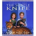 thumbnail image 1 of His Dark Materials: His Dark Materials: The Subtle Knife (Book 2) (Series #2) (CD-Audio), 1 of 1