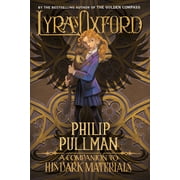 His Dark Materials His Dark Materials Lyras Oxford, Paperback