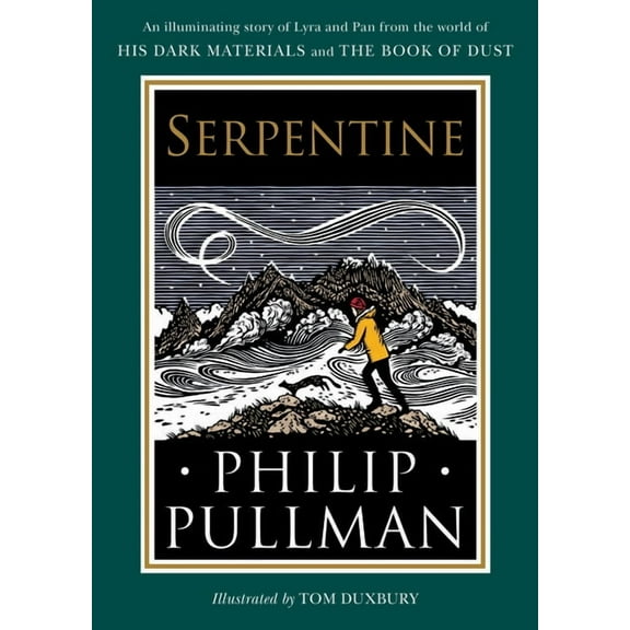 His Dark Materials His Dark Materials: Serpentine, (Hardcover)
