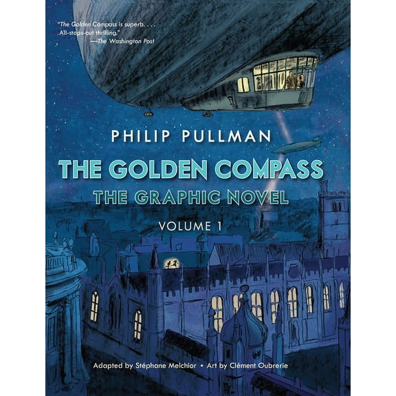 His Dark Materials The Golden Compass Graphic Novel, Volume 1, Book 1, (Paperback)