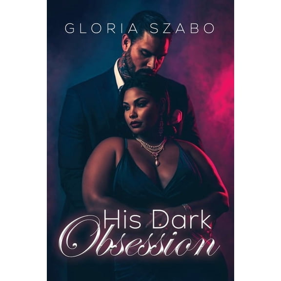 His Dark Obsession, (Paperback)