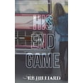 thumbnail image 1 of His End Game (Paperback) by Rb Hilliard, 1 of 1