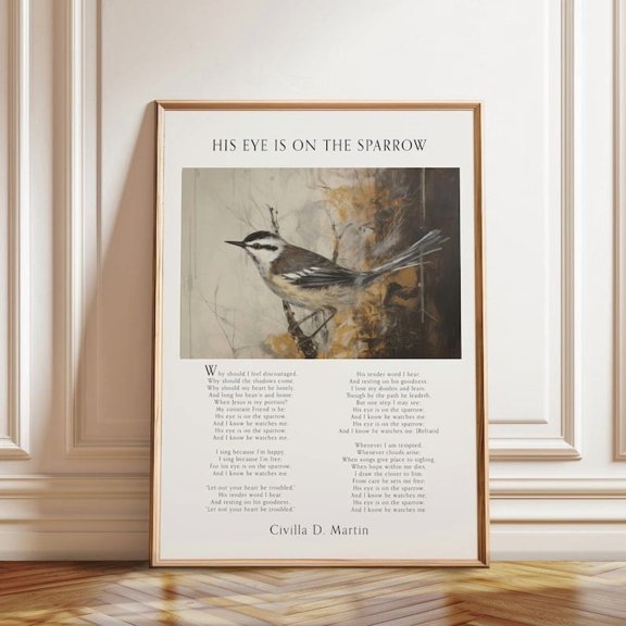 His Eye Is On The Sparrow Wall Art Print