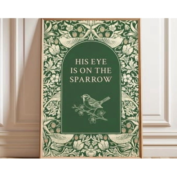 His Eye Sparrow Scripture Poster, Poster Home Decor, Poster Only