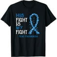 thumbnail image 1 of His Fight Is My Fight Gout Awareness T-Shirt, 1 of 2