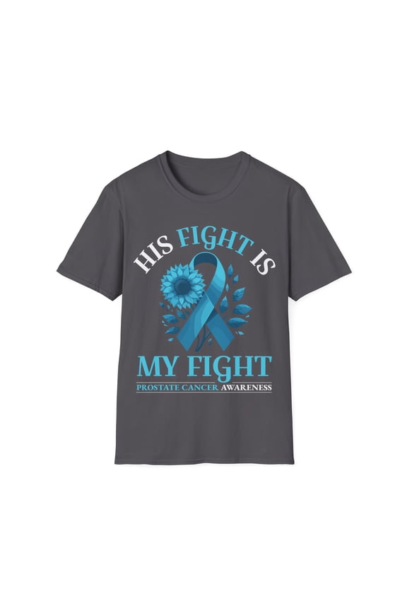 His Fight Is My Fight Prostate Cancer Awareness Blue Ribbon TShirt