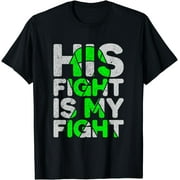 CORATO His Fight is My Fight Non-Hodgkin's Lymphoma T-Shirt