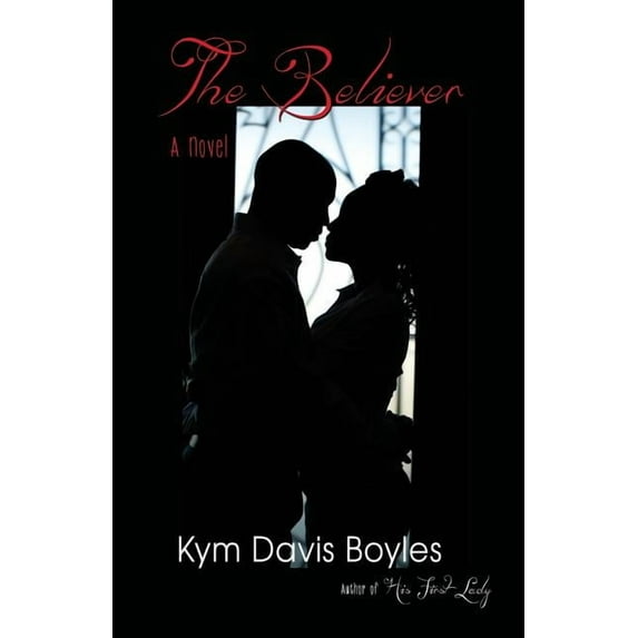 His First Lady: The Believer (Paperback)