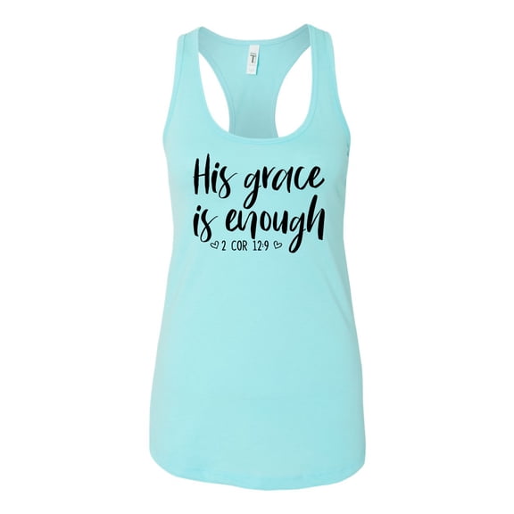 His Grace Is Enough Ladies Christian Racerback Tank Top-Cancun-Small