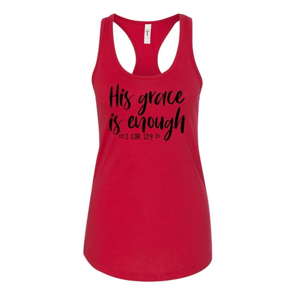 His Grace Is Enough Ladies Christian Racerback Tank Top-Red-xs