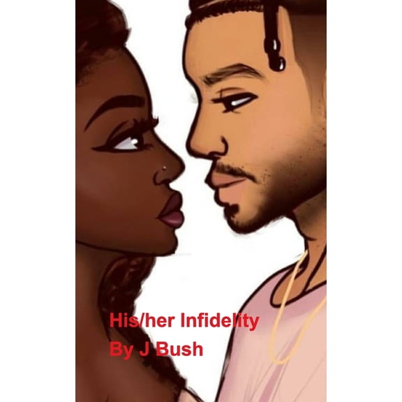 His/Her Infidelity, (Paperback)