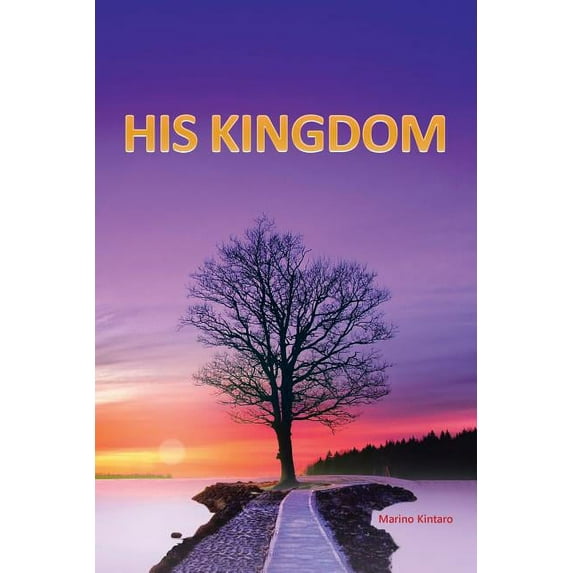 His Kingdom (Paperback)