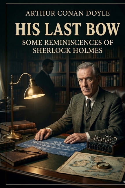 His Last Bow, (Paperback)
