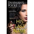 thumbnail image 1 of His Last Name (Paperback), 1 of 2