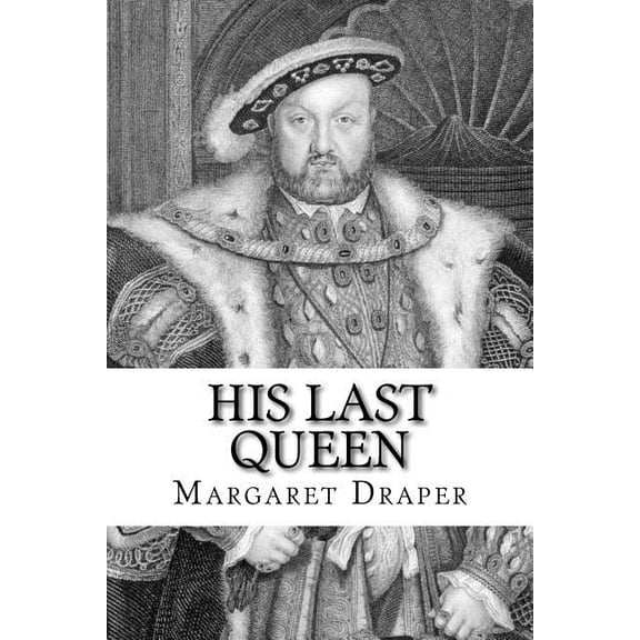 His Last Queen (Paperback)