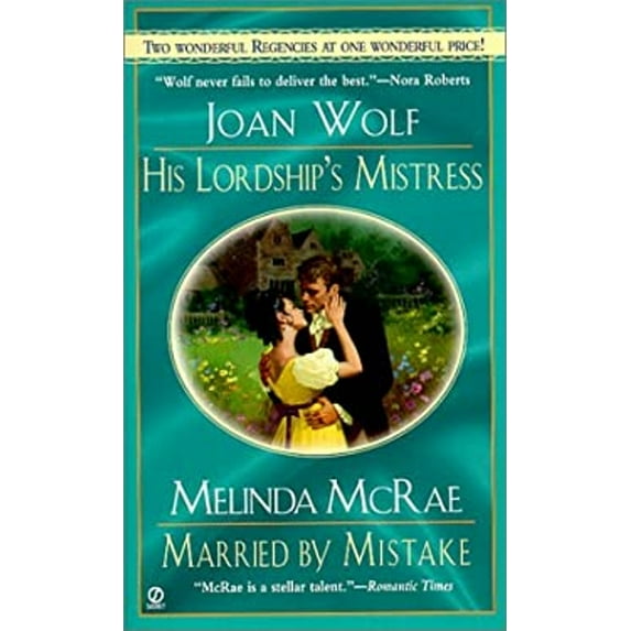 Pre-Owned His Lord's Mistress and Mary by Mistake: Regency 2-In-1 (Mass Market Paperback) 0451202686 9780451202680
