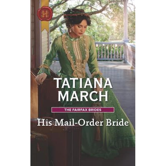 Pre-Owned Fairfax Brides: His Mail-Order Bride (Paperback)