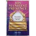 thumbnail image 1 of Pre-Owned His Manifest Presence: Moving from David's Tabernacle to Solomon's Temple (Paperback) 0914903489 9780914903482, 1 of 1