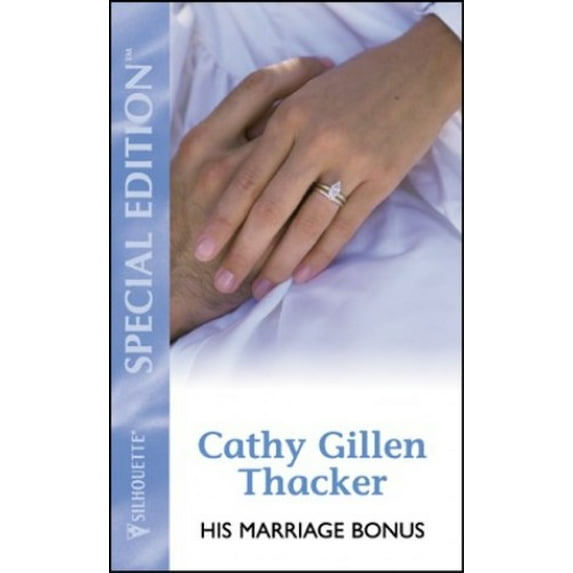 Pre-Owned His Marriage Bonus (Harlequin American Romance, No 941) (Unknown) 0373169418 9780373169412
