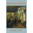 thumbnail image 1 of His Masterpiece: A Novel of Art, Ambition, and Creative Struggle, (Hardcover), 1 of 1