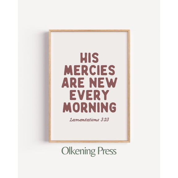 His Mercies Are New Every Morning Maroon Wall Art, Unframed Paper Poster 11x14in