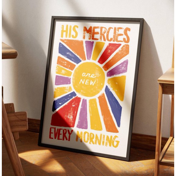 His Mercies Are New Lamentations 3:23 Colorful Sun Art, Unframed Paper Poster 8x10in