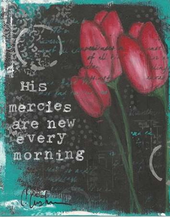 His Mercies Canvas Art - Cassandra Cushman (22 x 28)
