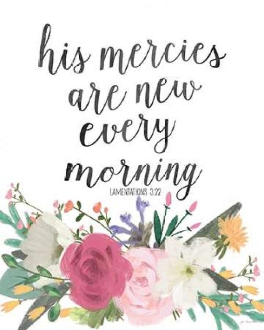 His Mercies Canvas Art - Jo Moulton (24 x 30)