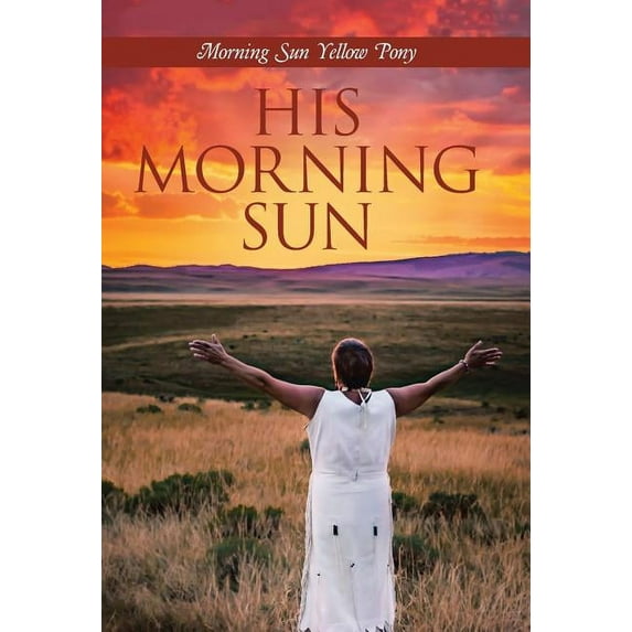 His Morning Sun (Hardcover)