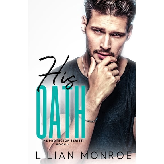 His Oath: A CIA Military Romance (Paperback) by Lilian Monroe