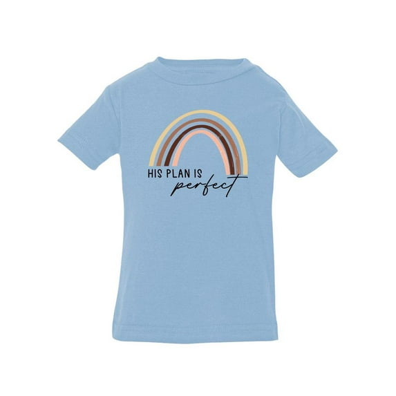 His Plan Is Perfect T-Shirt Infant -Smartprints Designs, 18 Months