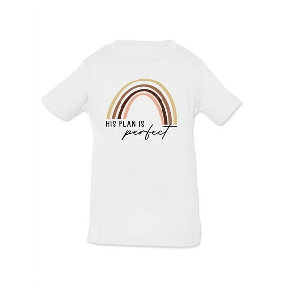His Plan Is Perfect T-Shirt Infant -Smartprints Designs, 24 Months