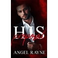 thumbnail image 1 of His Possession Trilogy His Proposal: A Dark Mafia Romance, Book 3, (Paperback), 1 of 1