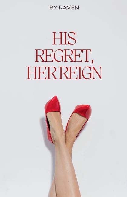 His Regret, Her Reign, (Paperback)