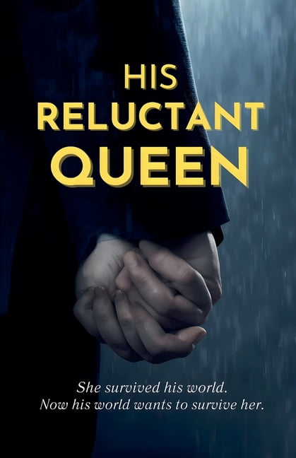 His Reluctant Queen, (Paperback)