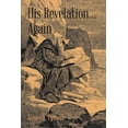 thumbnail image 1 of His Revelation... Again, 1 of 1