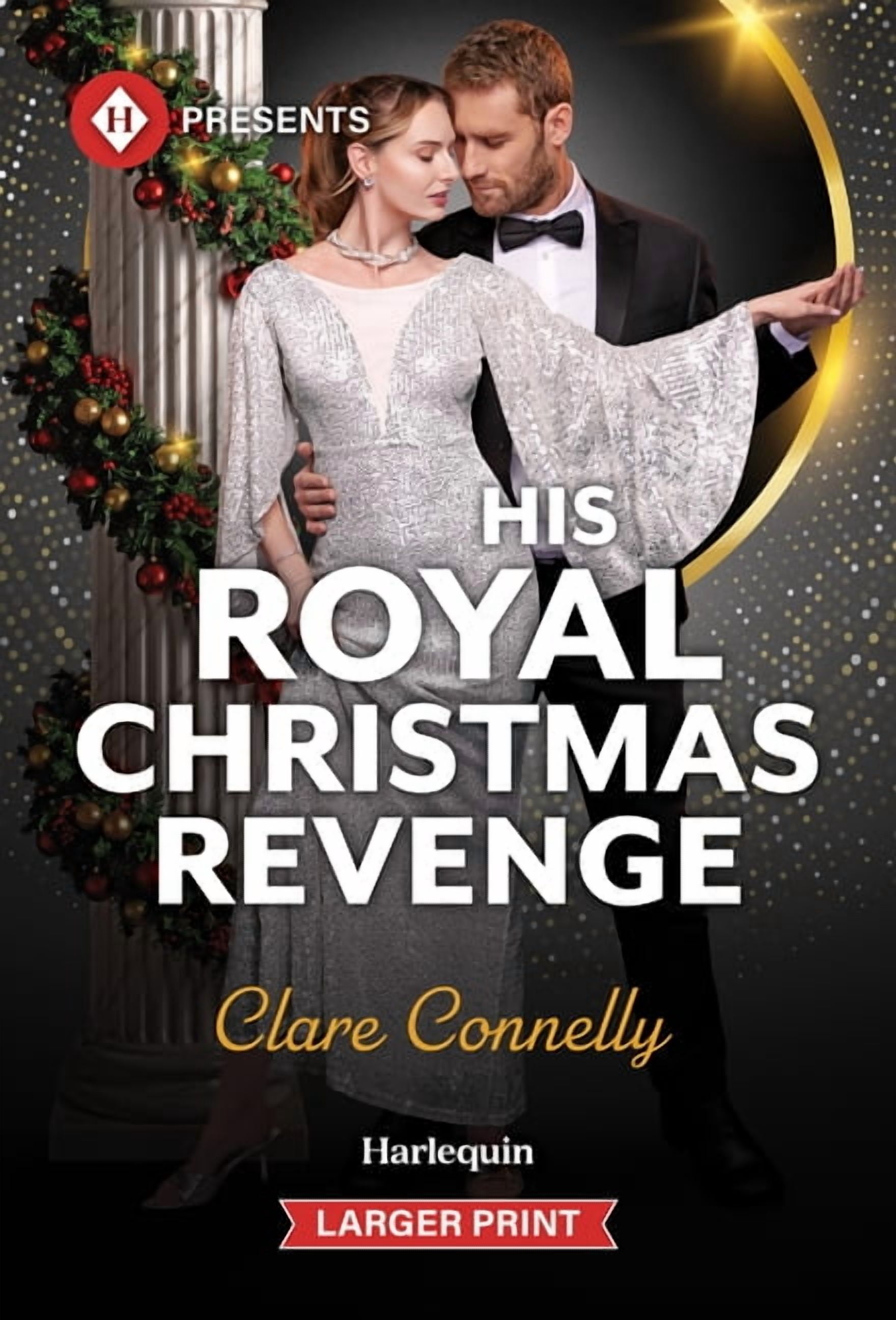 His Royal Christmas Revenge, (Paperback)