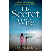 His Secret Wife, Paperback