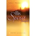 thumbnail image 1 of His Spirit Through Me, (Paperback), 1 of 1