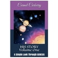 thumbnail image 1 of His Story HIS STORY Volume One: A Simple Look Through GENESIS, Book 1, (Paperback), 1 of 1