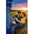 thumbnail image 1 of His Texas Wildflower (Other) 9780373655861, 1 of 1