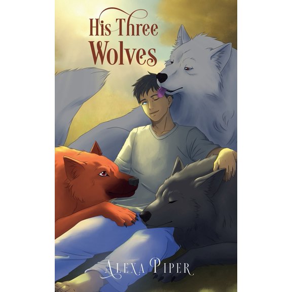 His Three Wolves, (Paperback)