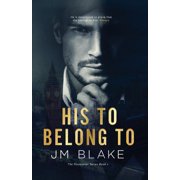 His To Belong To, Paperback