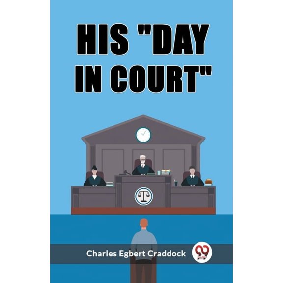 His "day in court", (Paperback)